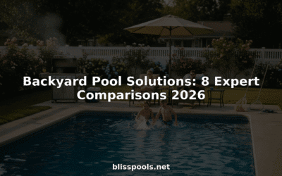 Backyard Pool Solutions: 8 Expert Comparisons 2026