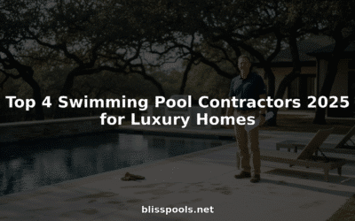 Top 4 Swimming Pool Contractors 2025 for Luxury Homes
